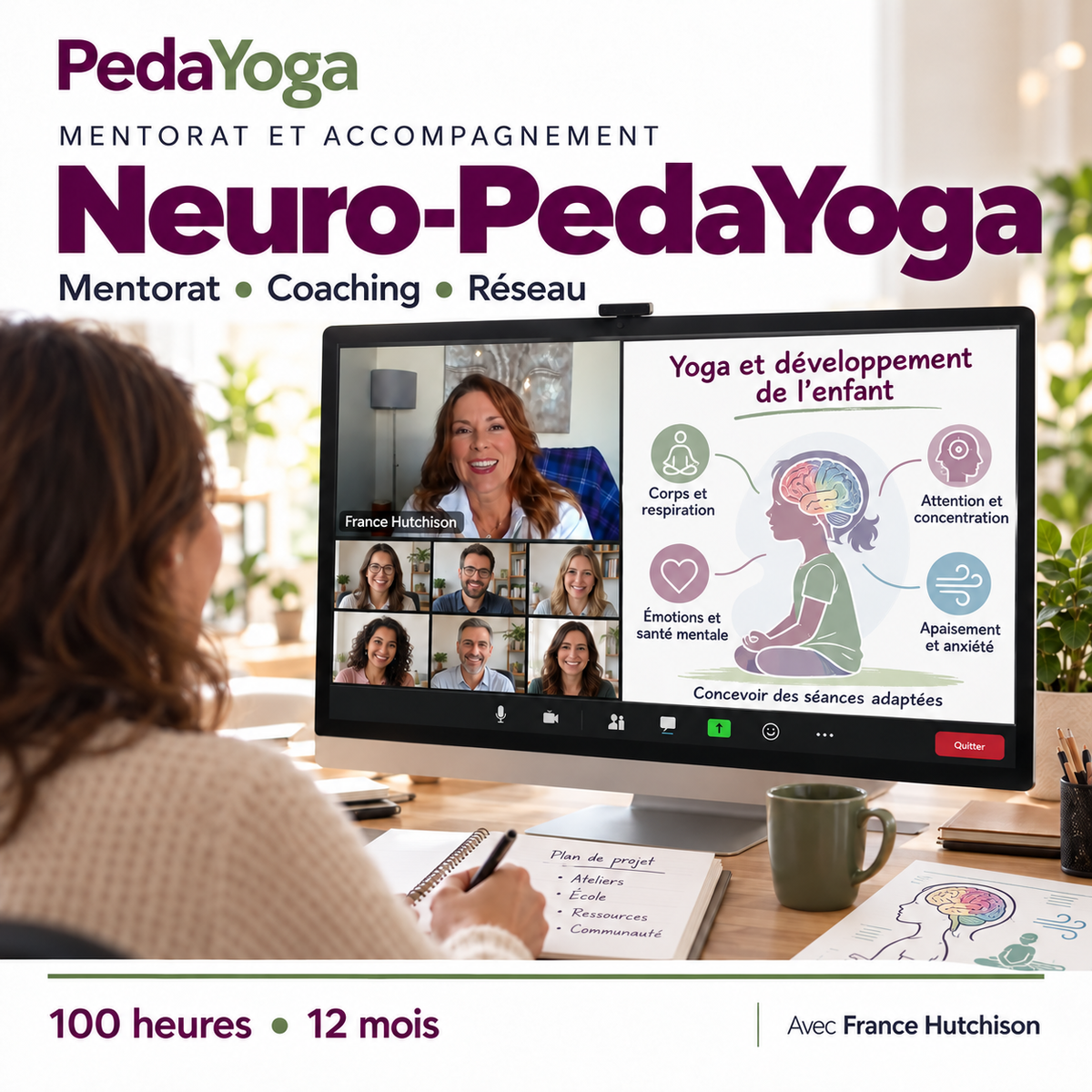 Neuro-PedaYoga avec France Hutchison en ligne : tableau pédagogique sur le cerveau de l’enfant, le corps, la respiration, la concentration, les émotions et l’apaisement.
